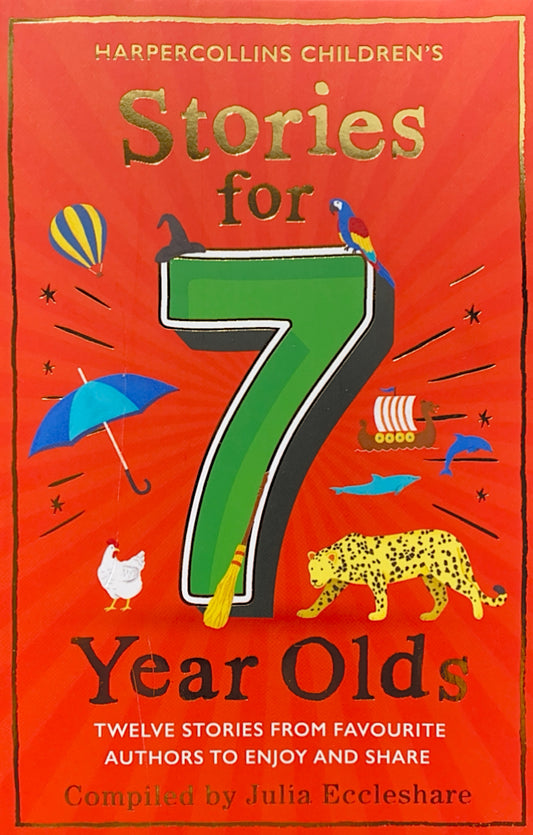 Harpercollins Children's Stories for 7 Year Olds