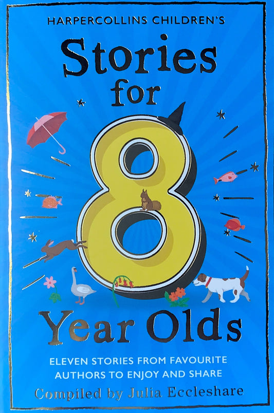 Harpercollins Children's Stories for 8 Year Olds