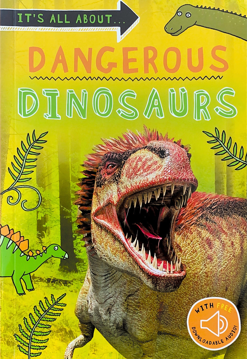 It's All About... Dangerous Dinosaurs