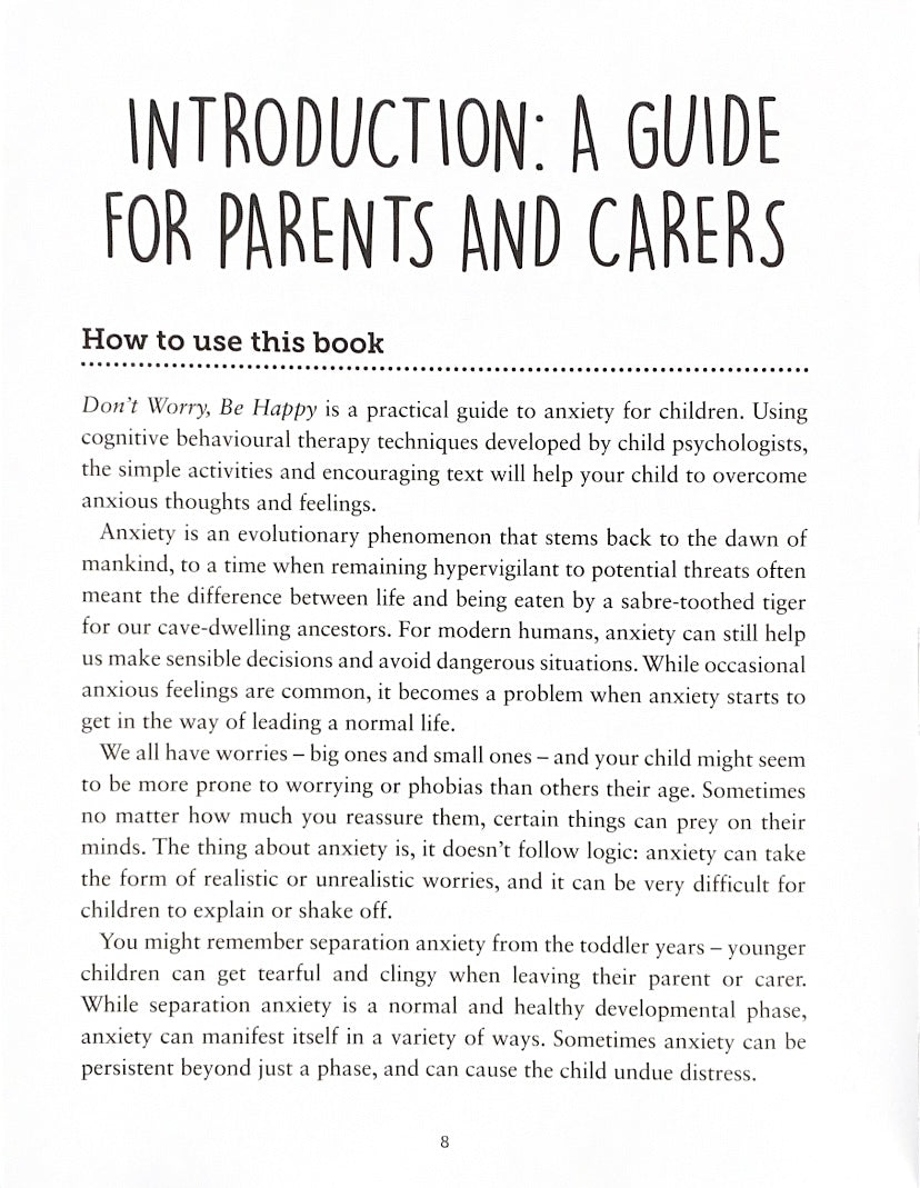 Don't Worry, Be Happy A Child's Guide to Overcoming Anxiety