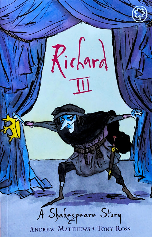 A Shakespeare Story – Richard III