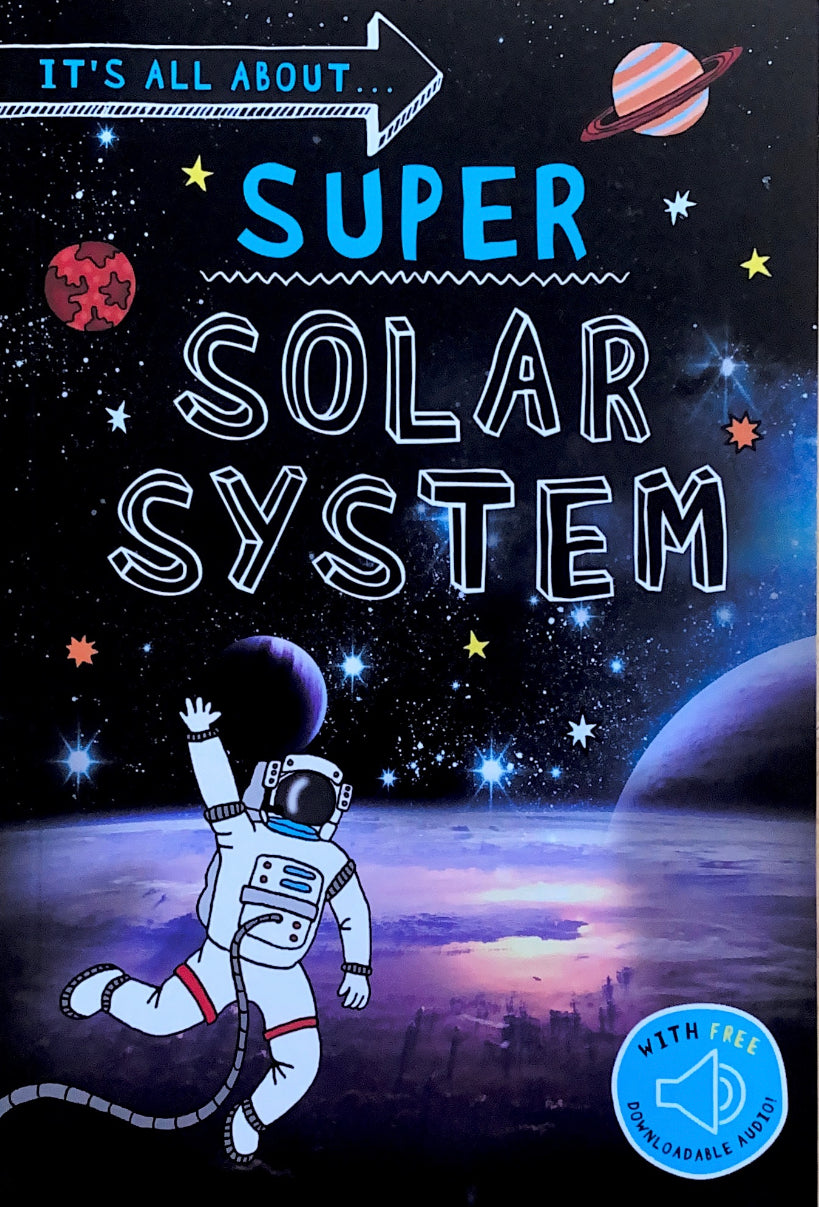 It's All About... Super Solar System