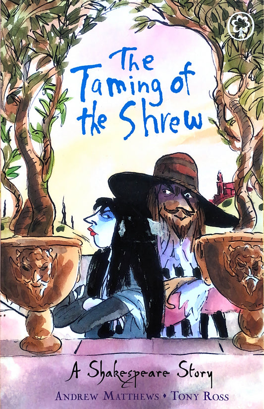 A Shakespeare Story – The Taming of the Shrew