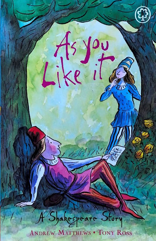 A Shakespeare Story – As you Like it