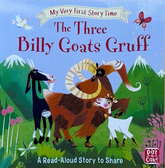 My Very First Story Time - The Three Billy Goats Gruff