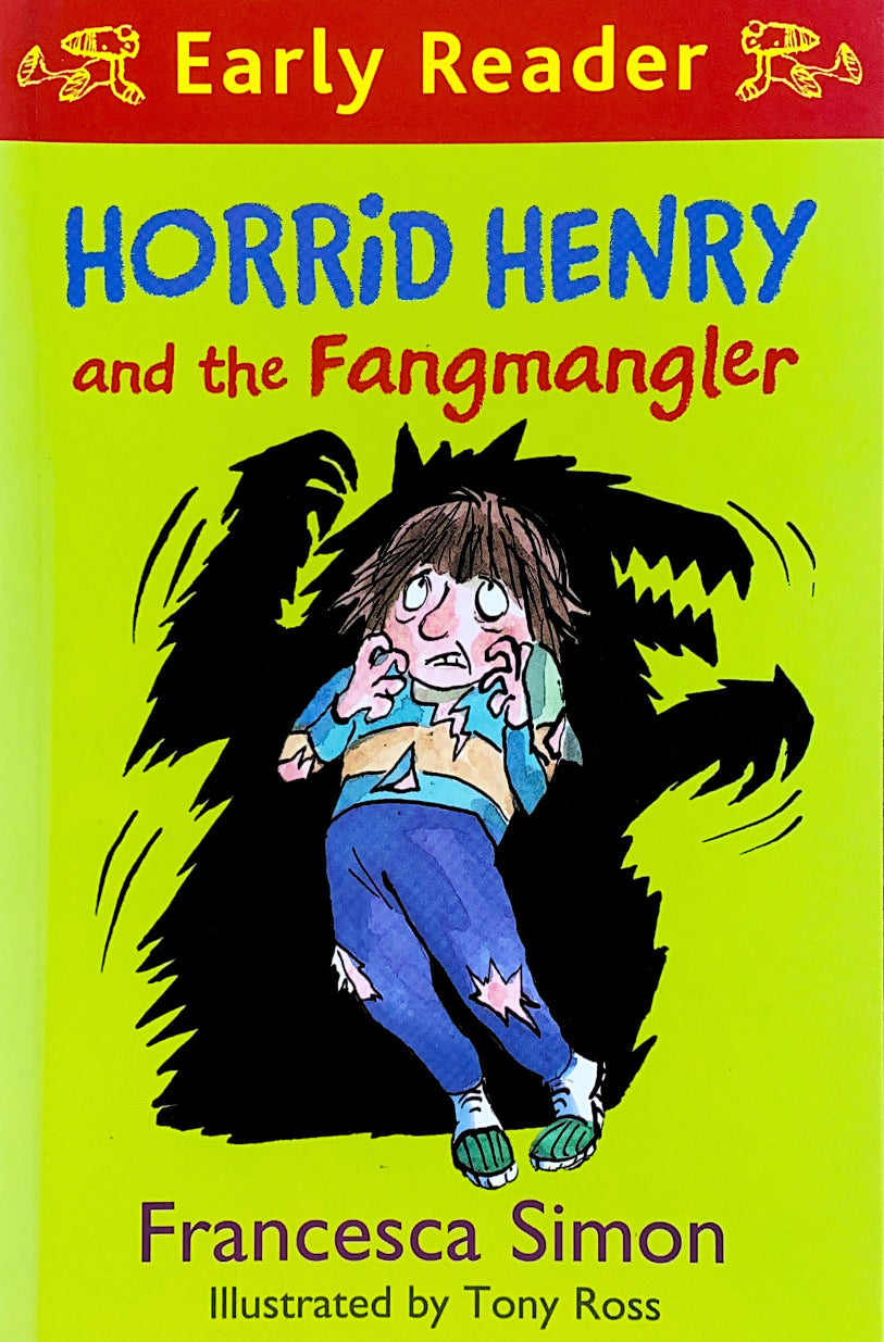 Horrid Henry and the Fangmangler