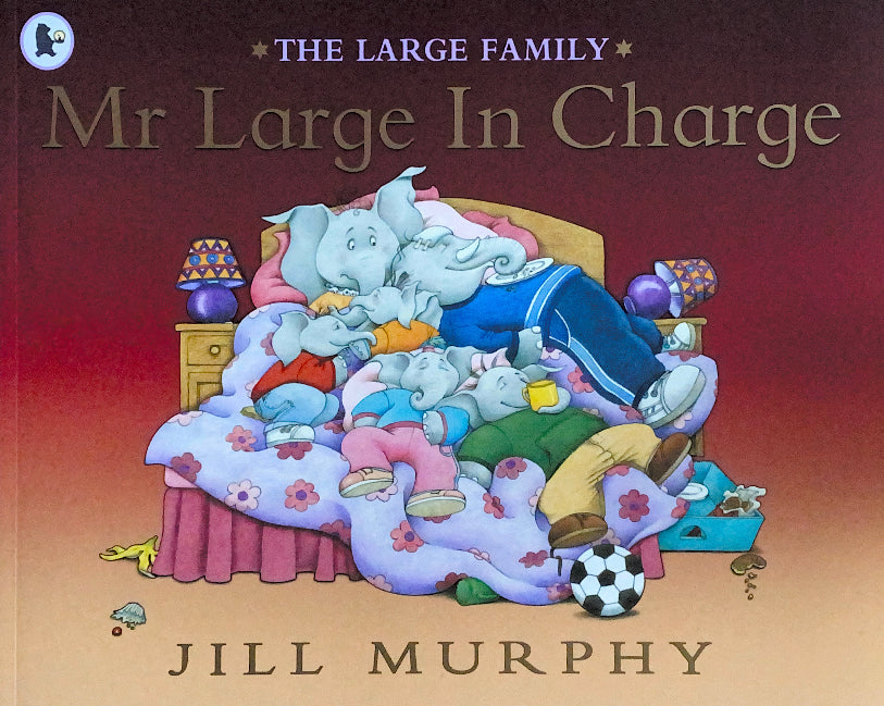 The Large Family - Mr Large In Charge