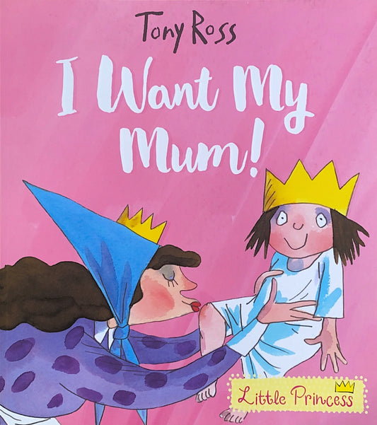 Little Princess - I Want My Mum!