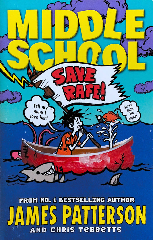 Middle School – Save Rafe!