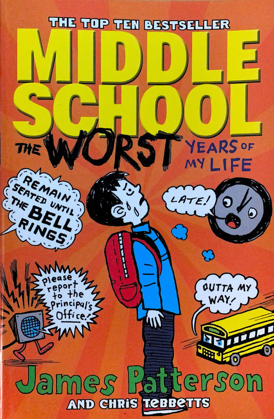 Middle School – The Worst Years of My Life