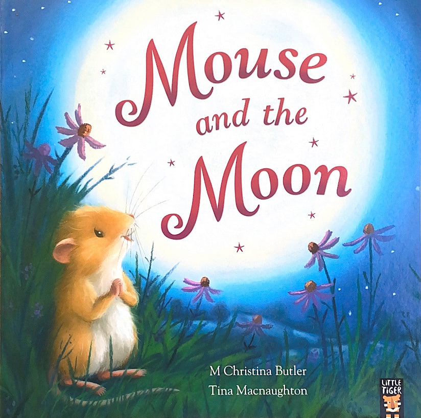 Mouse and the Moon – Harmony Children's Books