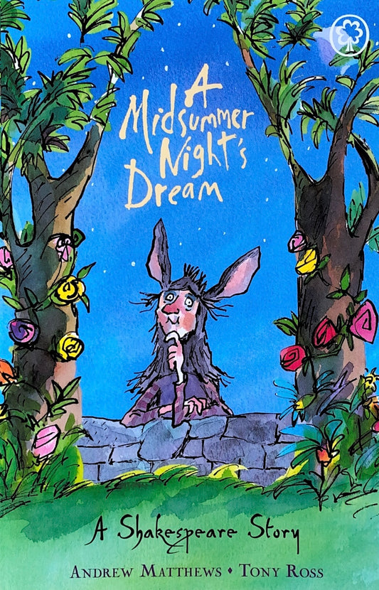 A Shakespeare Story – A Midsummer Night’s Dream