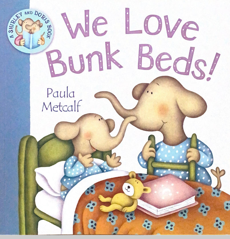 We Love Bunk Beds!