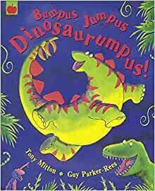 Bumpus Jumpus Dinosaurumpus!