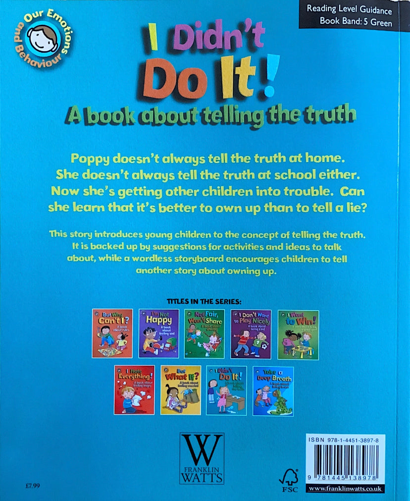 I Didn’t Do It! A book about telling the truth