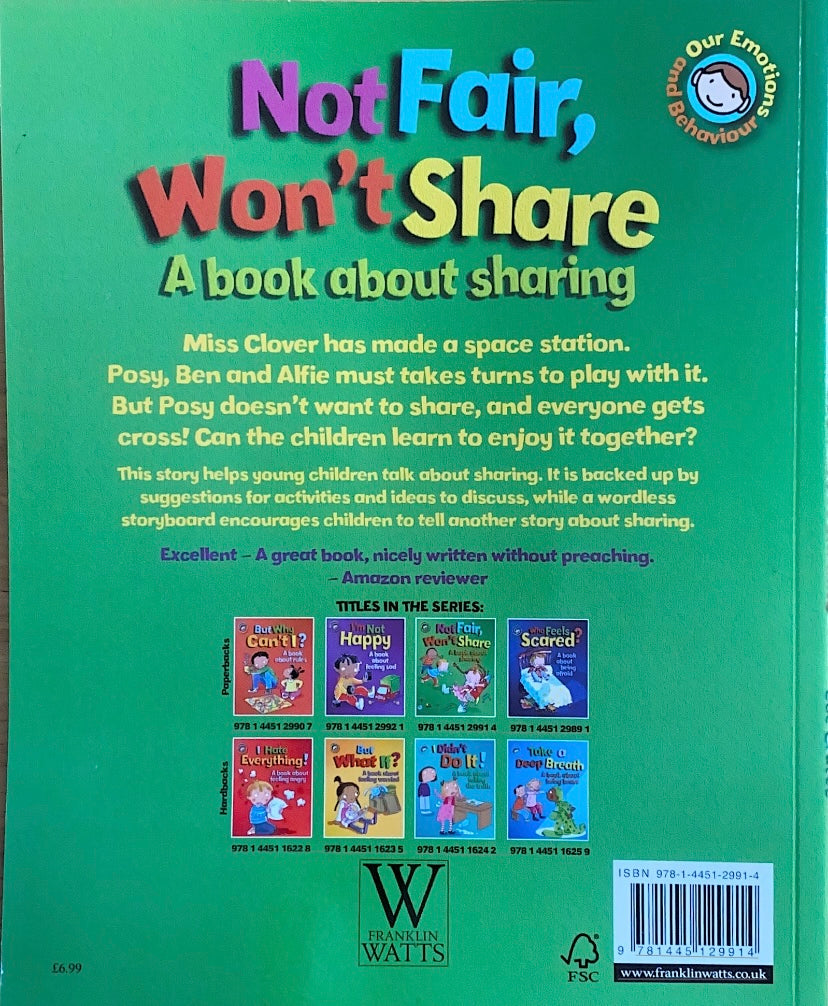 Not Fair, Won’t Share- A book about sharing.